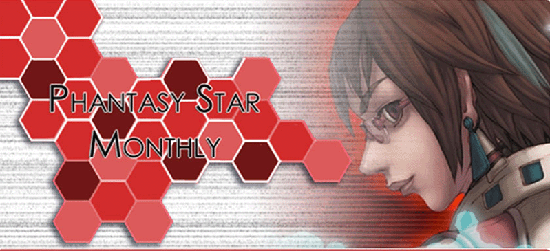 Welcome to Phantasy Star Monthly!